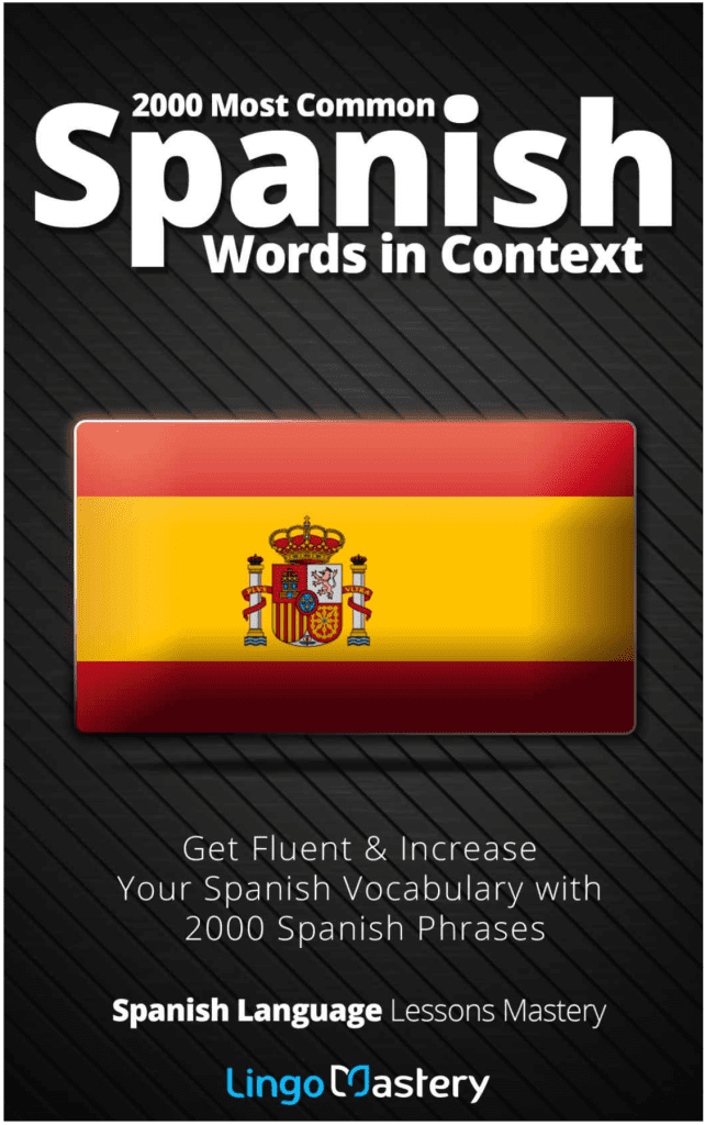2000 Most Common Spanish Words in Context Book