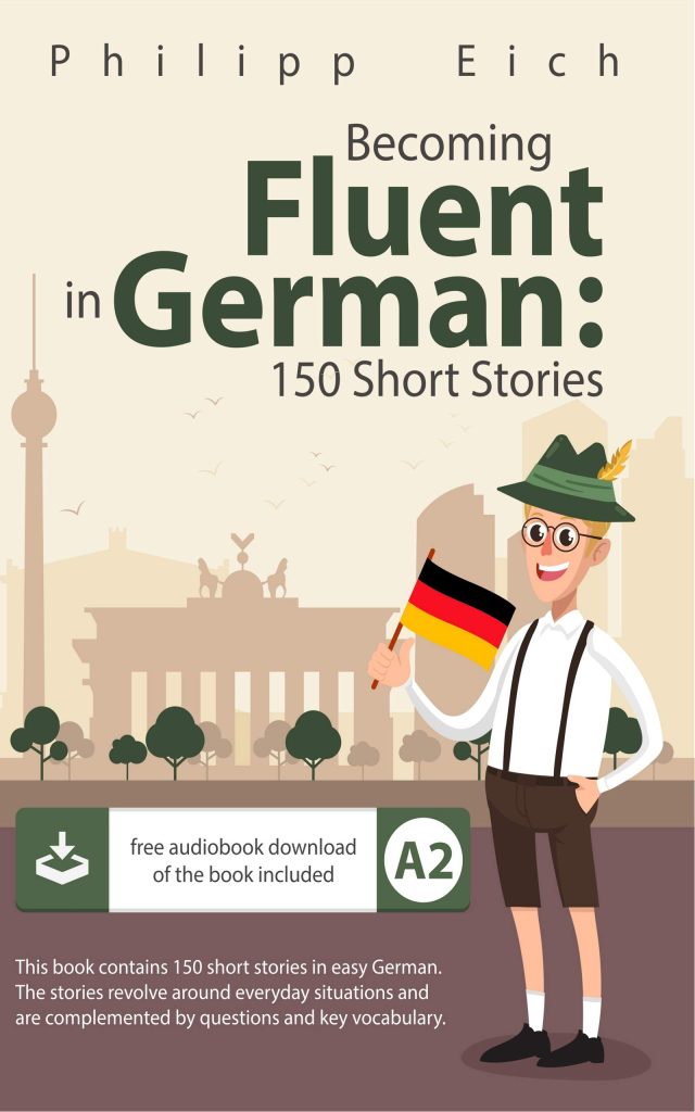 Becoming fluent in German 150 Short Stories book cover