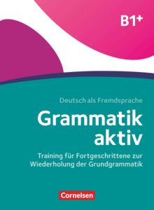 Deutsch Als Fremdsprache Grammatik Aktiv B1+ book cover