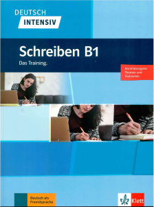 Deutsch Intensiv Schreiben B1 Das Training