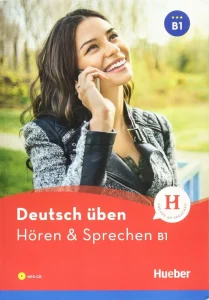 Deutsch üben Horen & Sprechen B1 book cover