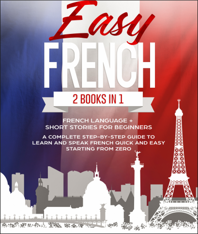 Easy French 2 Books In 1 Short Stories For Beginners Book
