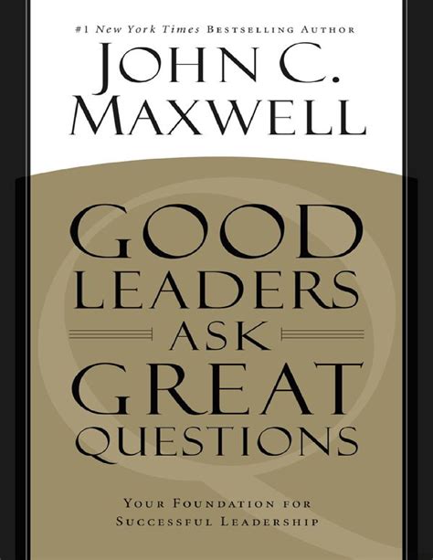 Good Leaders Ask Great Questions book cover