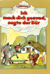 Ich mach dich gesund sagte der Bär book cover