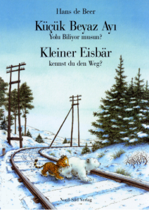 Kleiner Eisbär, kennst du den Weg (türkischdeut…