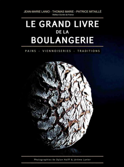 Le Grand Livre de la Boulangerie book cover