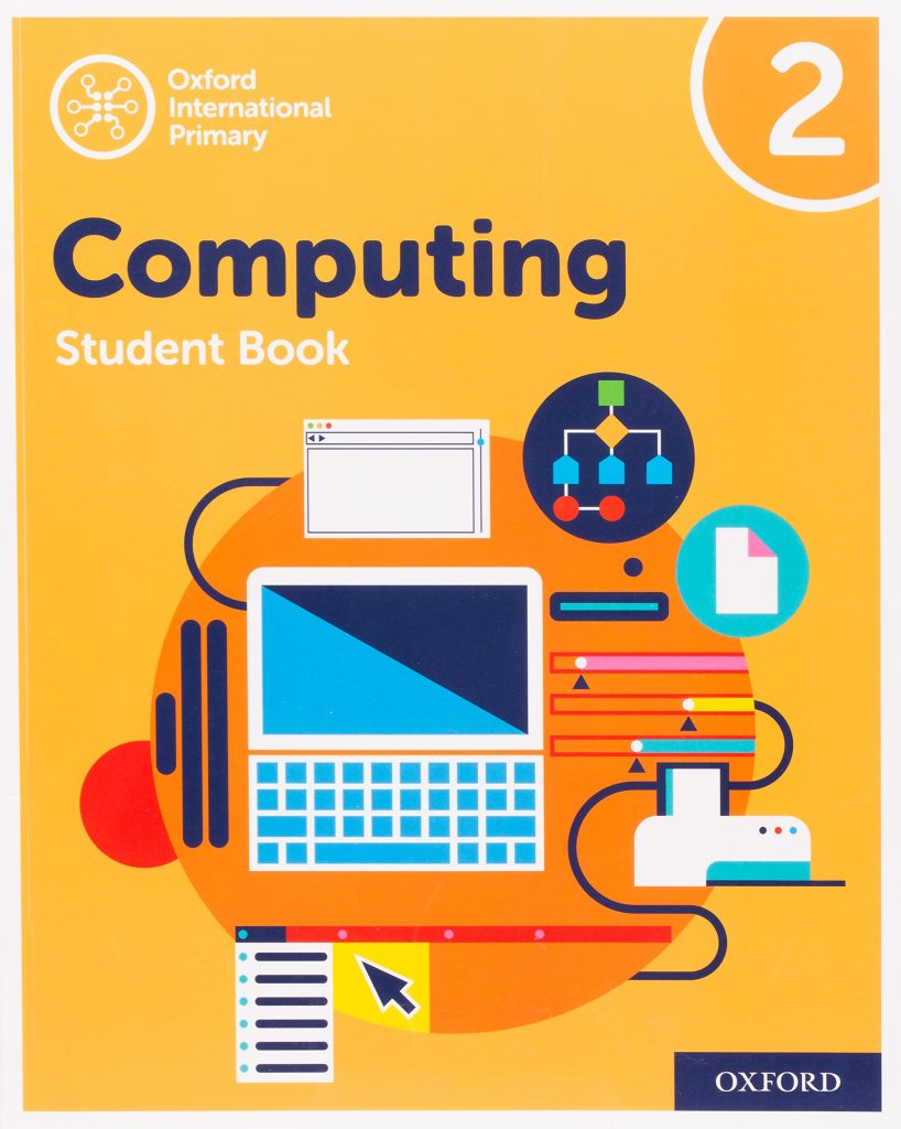 Oxford International Primary Computing Student Book 2 cover
