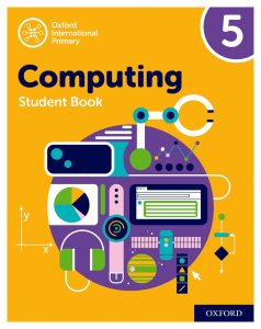 Oxford International Primary Computing Student Book 5 cover