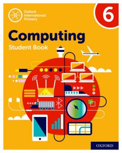 Oxford International Primary Computing Student Book 6 book cover