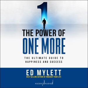 The Power of One More by Ed Mylett book cover