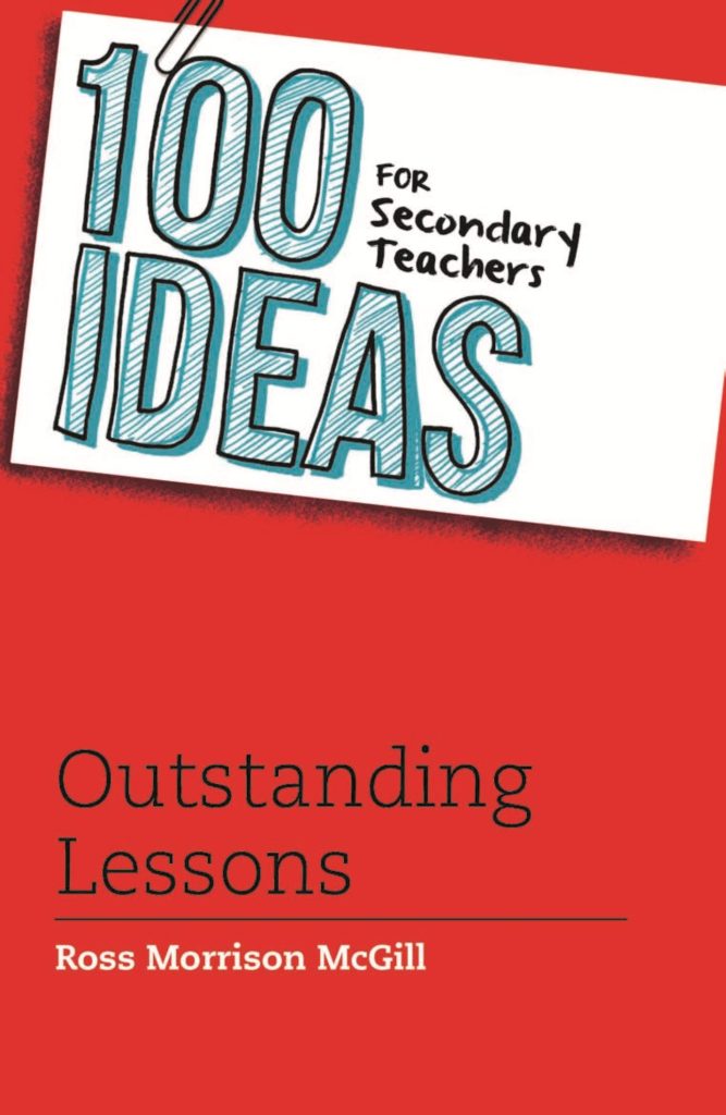 100 Ideas For Secondary Teachers Outstanding Lessons Book