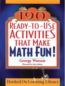 190 Ready To Use Activities That Make Math Fun Book