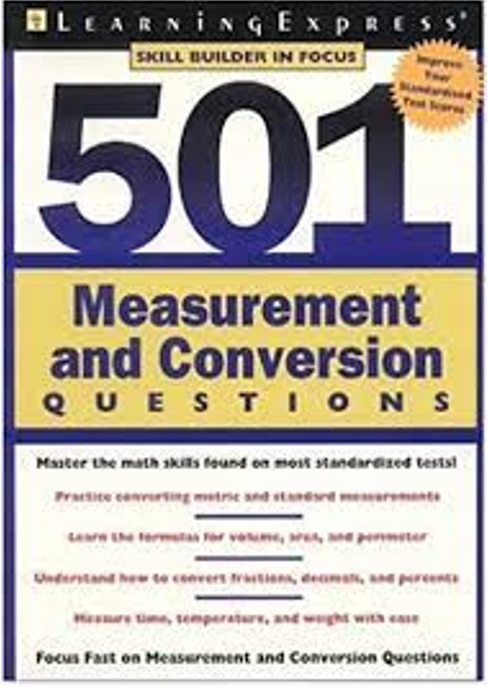 501 Measurement And Conversion Questions Book