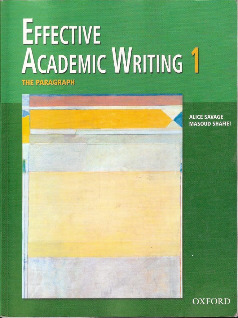Effective Academic Writing Book 1