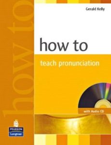 How To Teach Pronunciation Book