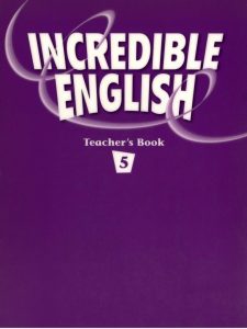 Incredible English Teacher’s Book 5