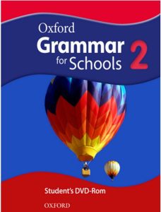 Oxford Grammar for Schools Student’s Book 2