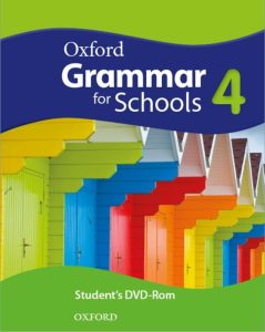 Oxford Grammar for Schools Student’s Book 4