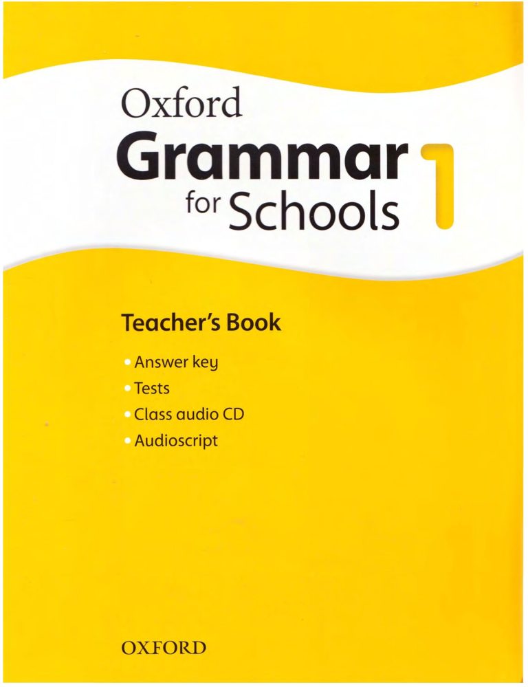 Oxford Grammar for Schools Teacher’s Book 1