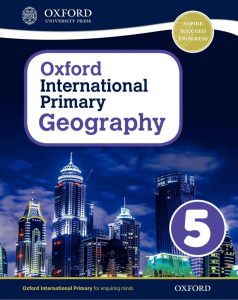 Oxford Primary Geography Student’s Book 5