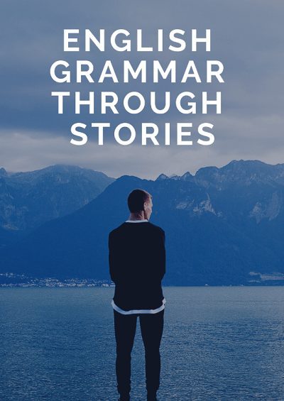 English Grammar Through Stories