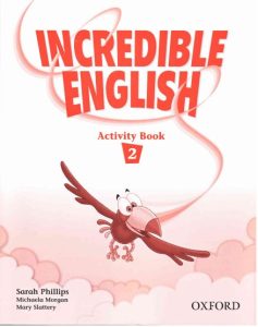 Incredible English Activity Book 2