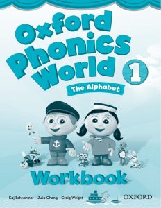 Oxford Phonics World Workbook 1