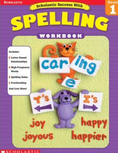 Scholastic Success With Spelling Workbook 1