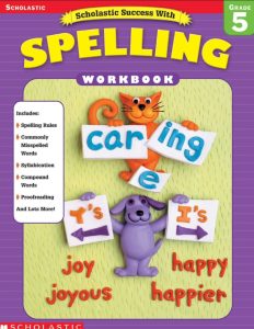 Scholastic Success With Spelling Workbook 5