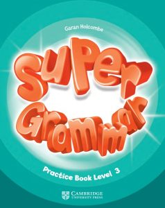 Super Grammar Practice Book 3
