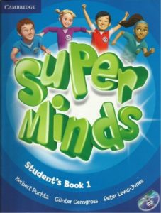Super Minds Student’s Book 1