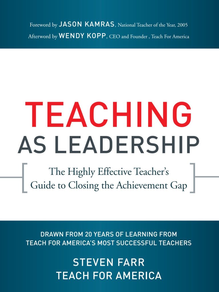 Teaching As Leadership