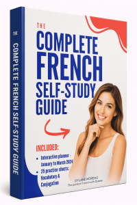 The Complete French Self Study Guide
