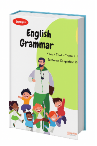 English Grammar Book This / That /These / Those” Sentence Completion Practice