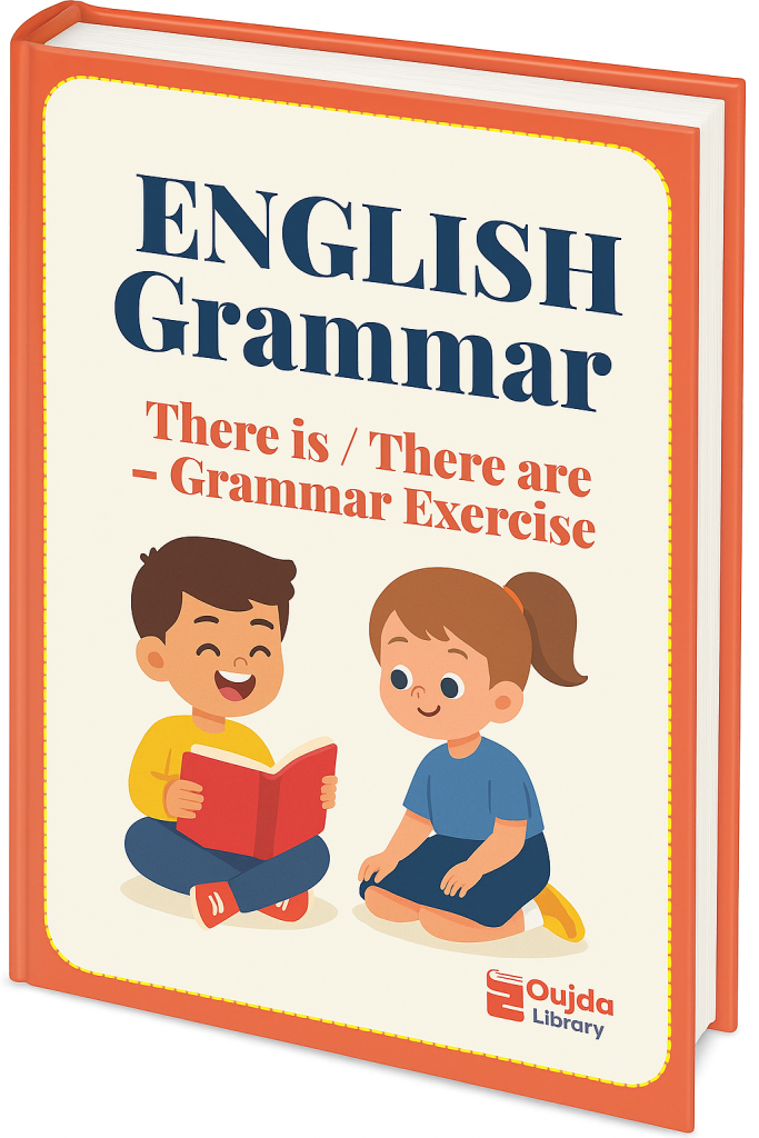 English Grammar There is / There are – Grammar Exercise