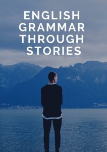 English Grammar Through Stories