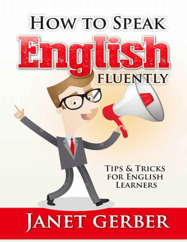 How to speak English fluently