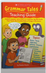 Scholastic Grammar Tales Teaching Guide