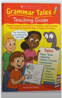 Scholastic Grammar Tales Teaching Guide