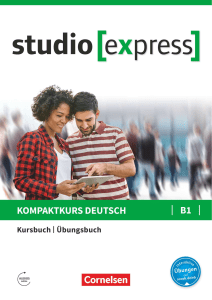 Studio [express] B1 Kurs-und Übungsbuch mit Audios online